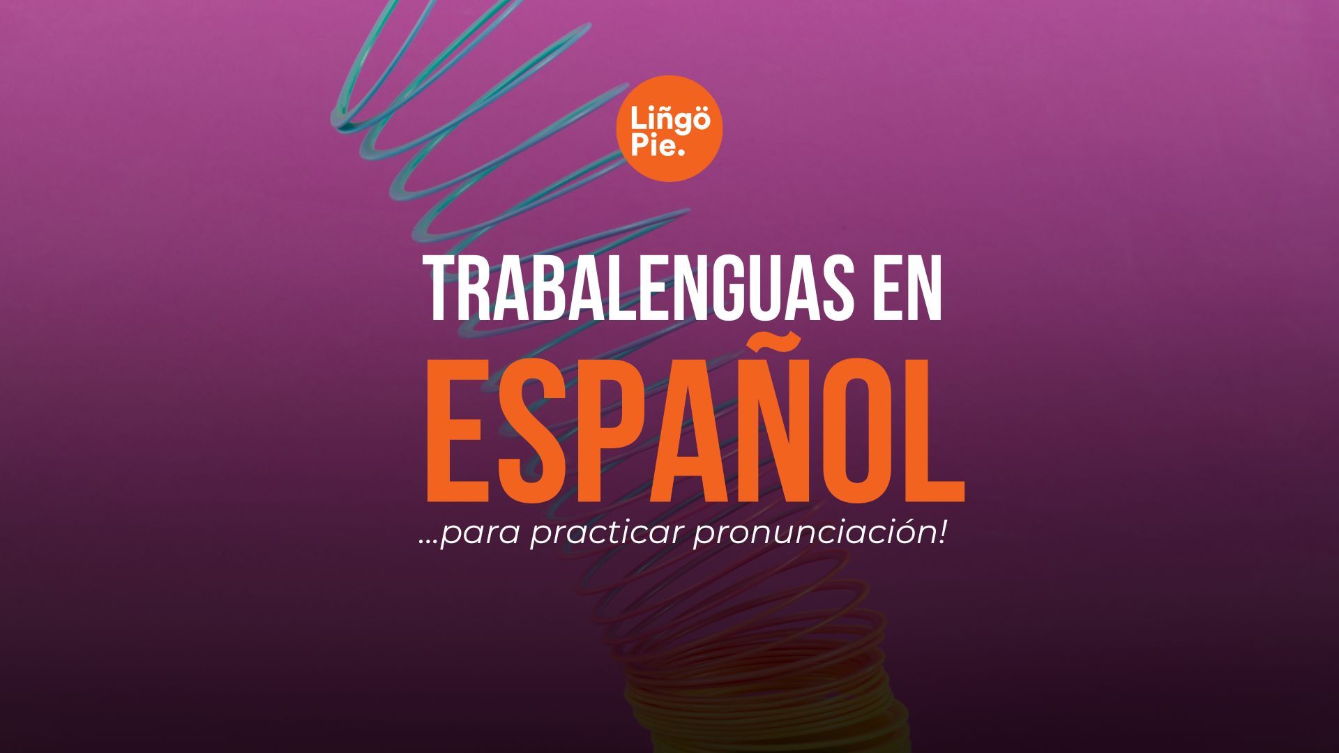 150 Trabalenguas en inglés para mejorar tu pronunciación