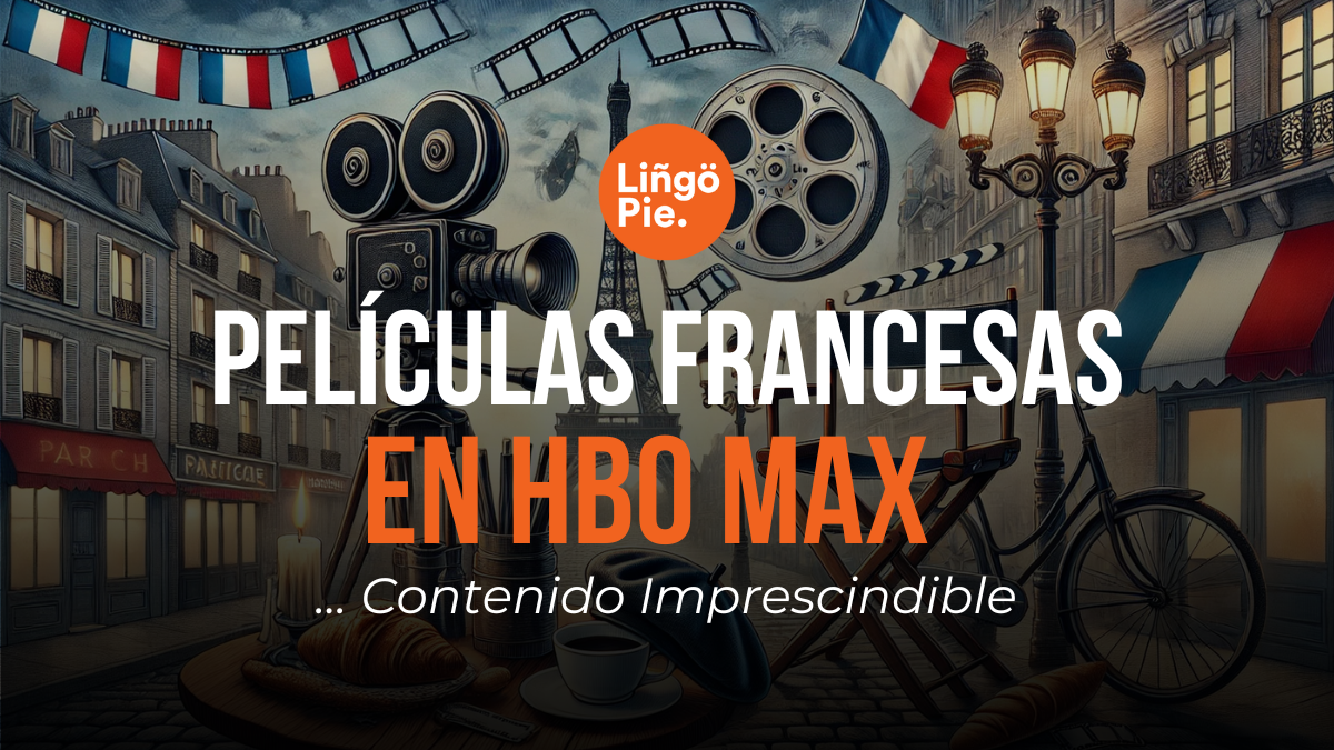 Las 9 Mejores Películas Francesas En HBO Max [Contenido Imprescindible]