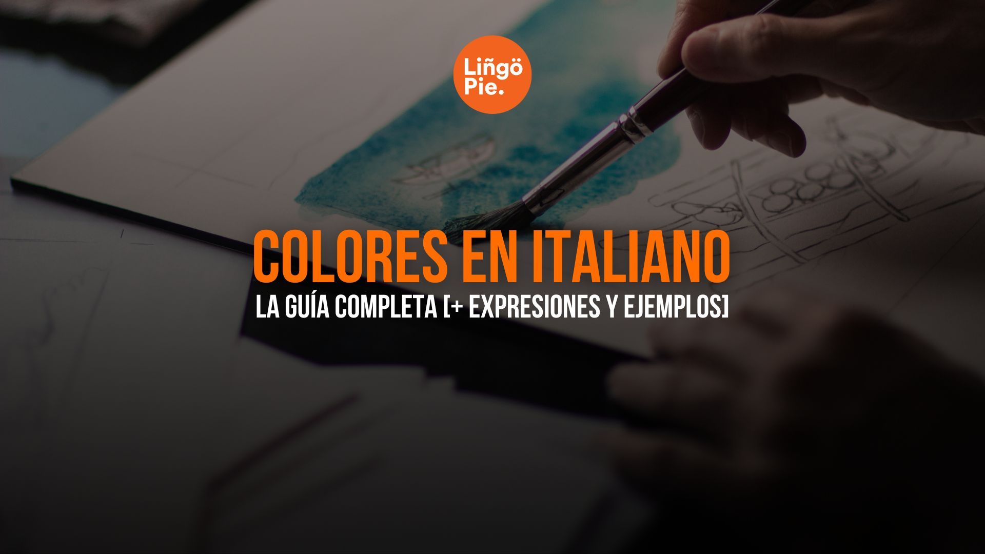 Colores en Italiano: La Guía Completa [+ Expresiones y Ejemplos]