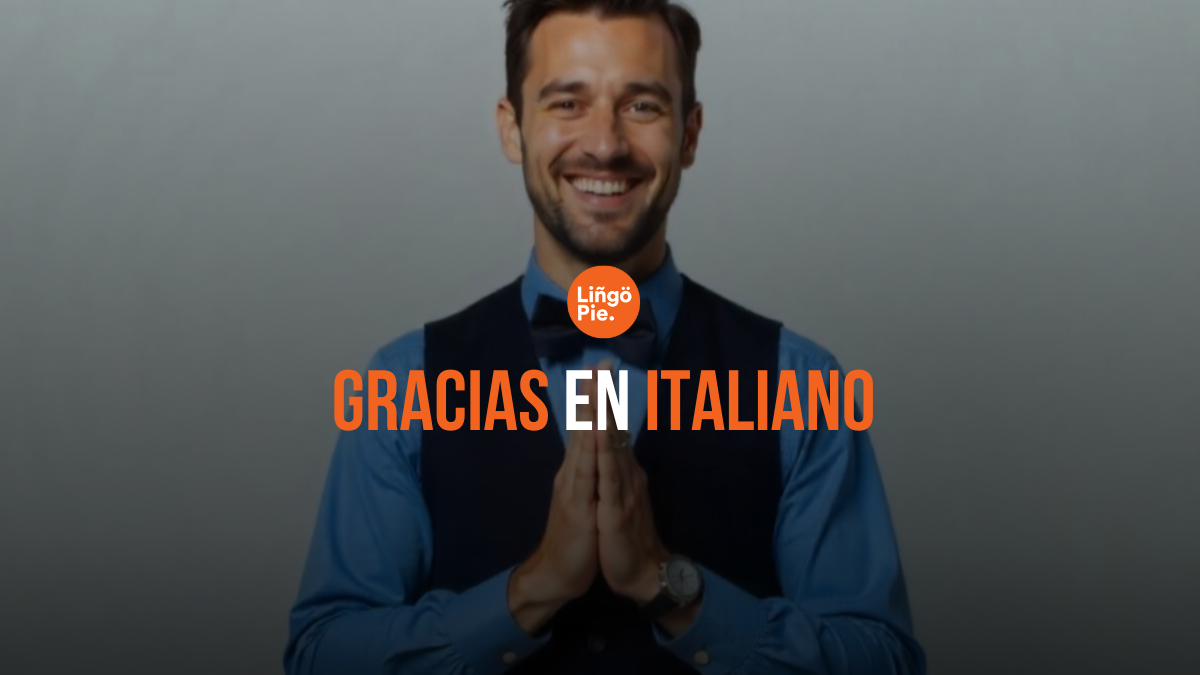 10+ Formas De Decir Gracias En Italiano [¡y Cómo Responder!)