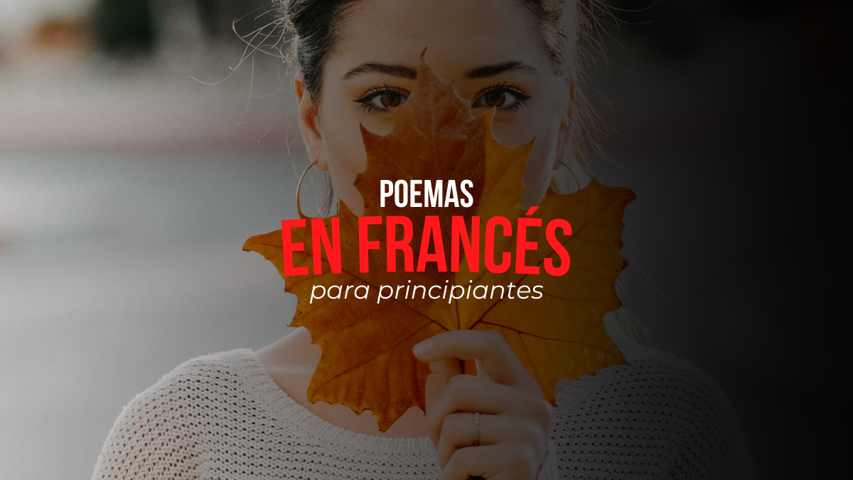 11 Poemas En Francés Para Principiantes
