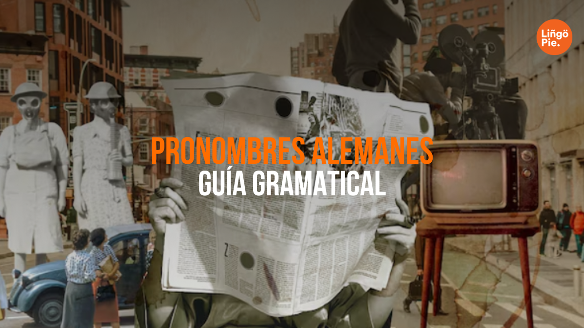 El ABC De Los Pronombres Alemanes [Guía Gramatical]