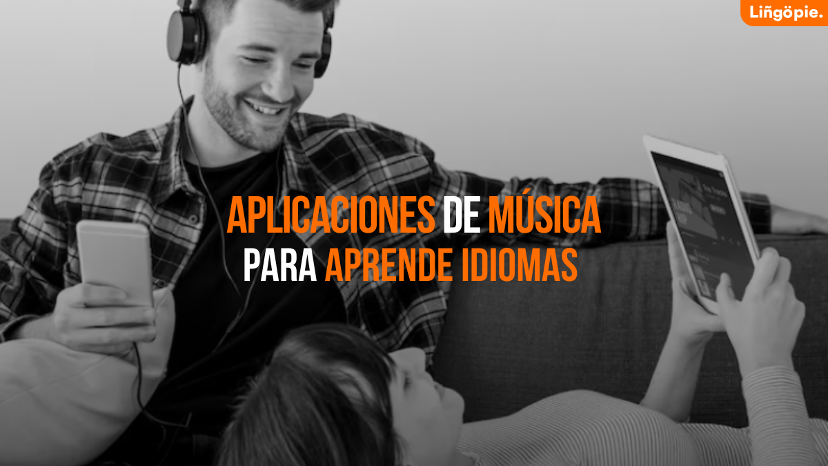 5 Apps Para Aprender Idiomas con Música