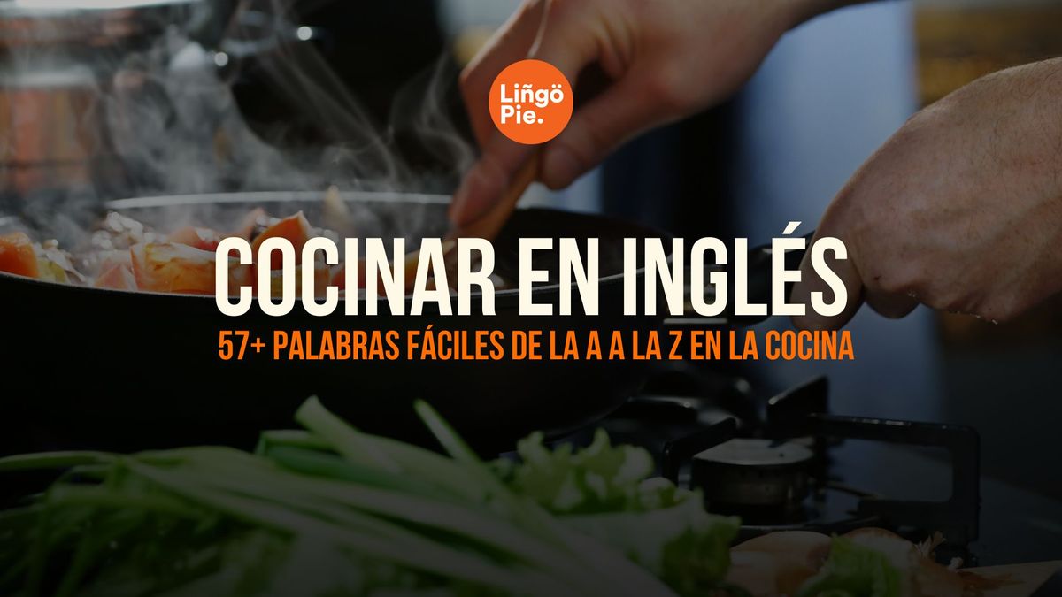 Cocinar en inglés