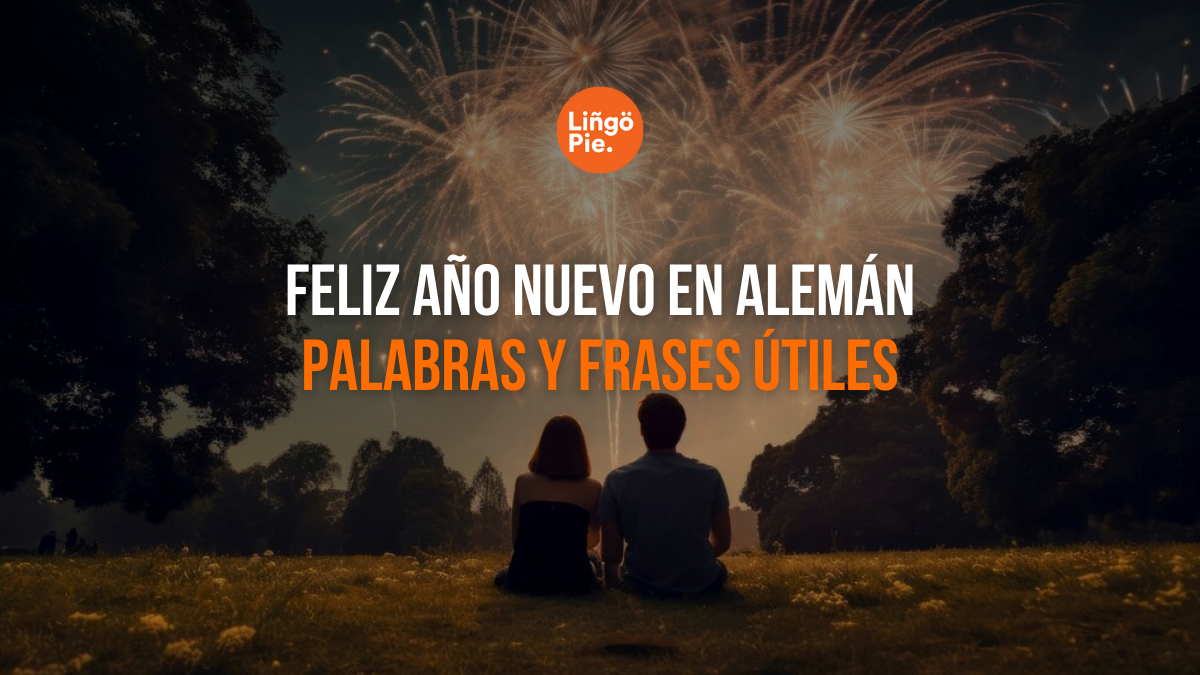 Feliz Año Nuevo En Alemán [20+ Palabras Y Frases Útiles]