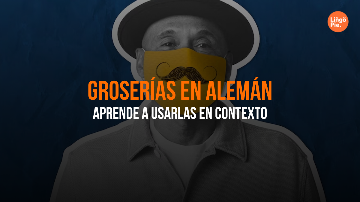 Insultos En Alemán [Guía con +30 Groserías en Alemán]
