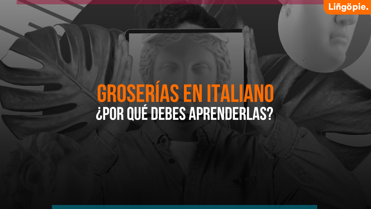 Groserías En Italiano [+27 Expresiones Groseras E Insultos En Italiano]