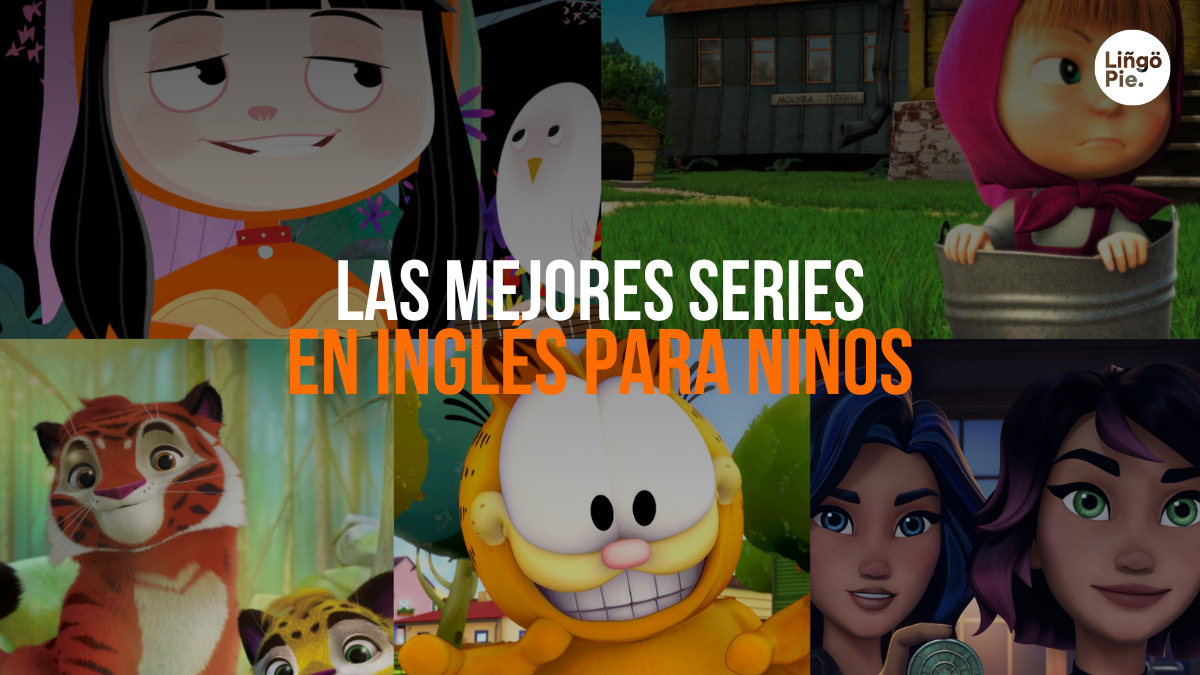 Inglés para Niños [Las Mejores Series para Aprender Mientras Se Divierten]