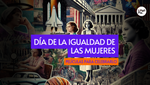 Día de la Igualdad De Las Mujeres [8 Películas Para Celebrarlo]