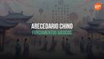 Fundamentos Del Abecedario Chino [Guía Básica]