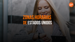 Zonas Horarias De Estados Unidos [Cómo Decir La Hora En Inglés]