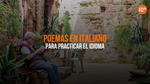 12 Poemas En Italiano Para Aprender Y Practicar El Idioma