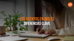 5 Diferencias Clave Entre Los Acentos En Inglés