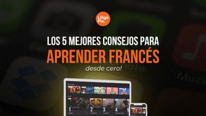 Los 5 mejores consejos para aprender francés desde cero