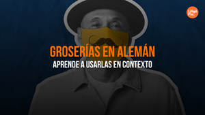 Insultos En Alemán [Guía con +30 Groserías en Alemán]