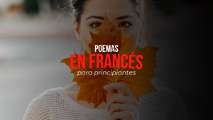 11 Poemas En Francés Para Principiantes