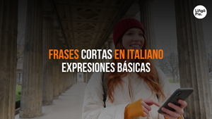 Frases Cortas En Italiano [70+ Expresiones Básicas Para Principiantes]