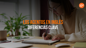 5 Diferencias Clave Entre Los Acentos En Inglés