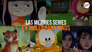 Inglés para Niños [Las Mejores Series para Aprender Mientras Se Divierten]