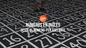 Números En Inglés [Empieza A Contar Desde El 1 Hasta Donde Quieras]
