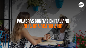 Palabras Bonitas En Italiano Que Te Harán Querer Aprender El Idioma